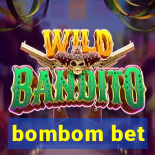 bombom bet